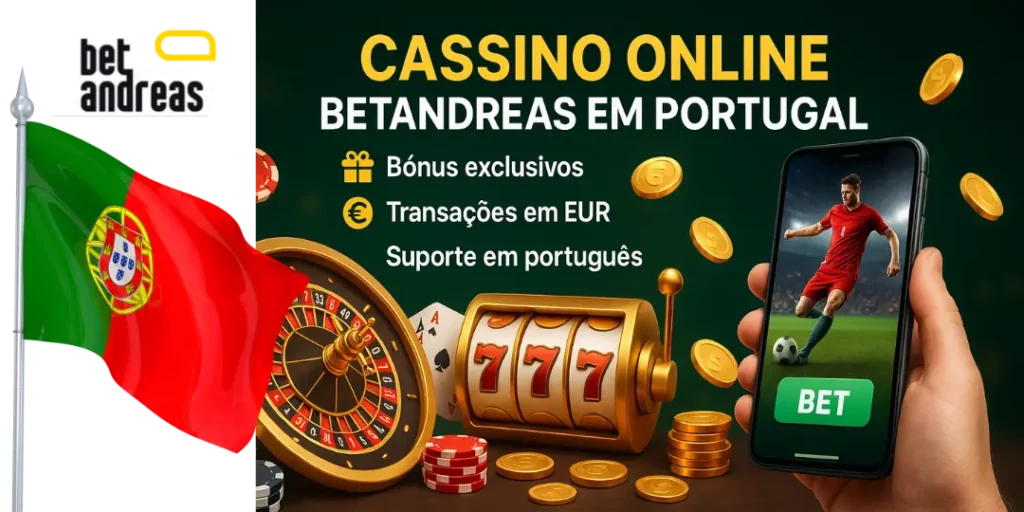 Cassino Online Betandreas em Portugal